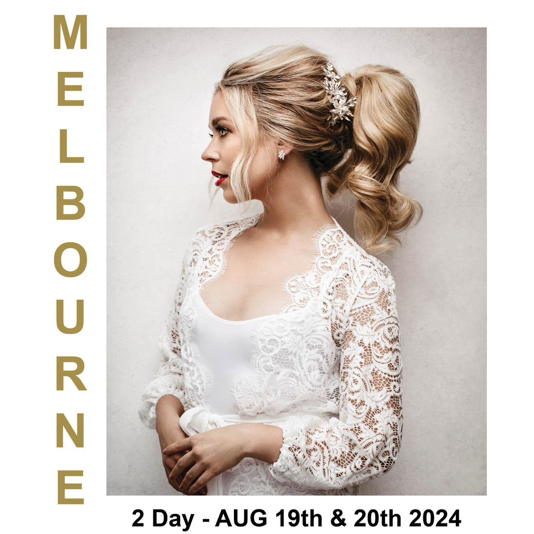 Melbourne - 2 Day Long Hair &amp; Bridal Workshop August 19th - 20th 2024