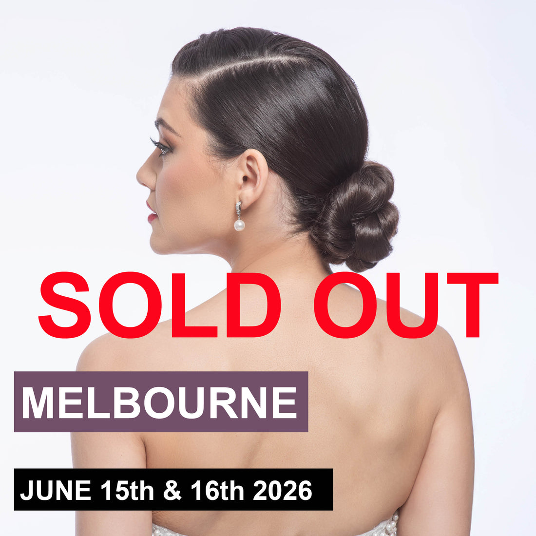 Melbourne - 2 Day Long Hair &amp; Bridal Workshop June 15th &amp; 16th 2026